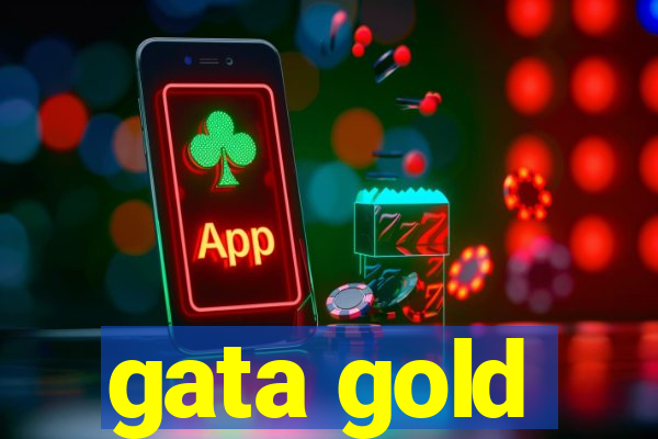 gata gold